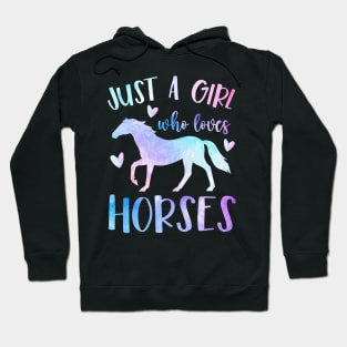 just a girl who love horse , Horseback Riding Girl Funny Horse Girl Hoodie